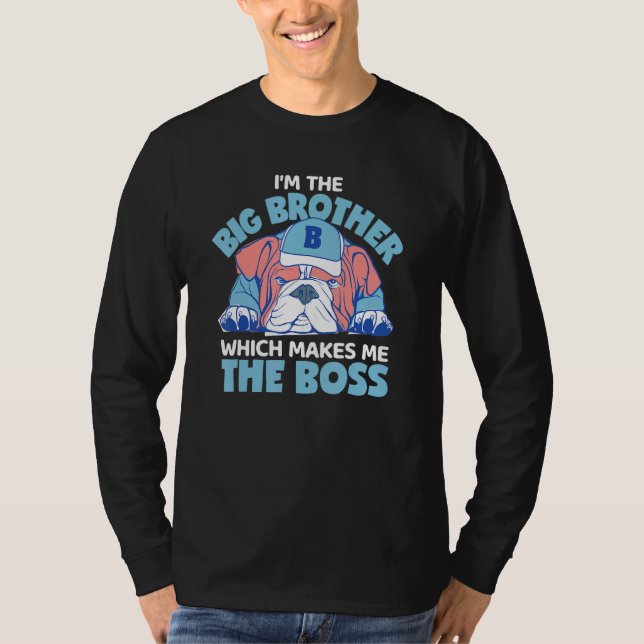Ich bin der große Bruder, der mich zum Boss-Englän T-Shirt (Vorderseite)