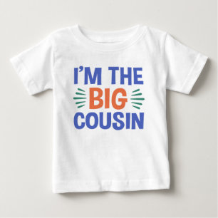 Ich bin der große Cousin Baby T-shirt