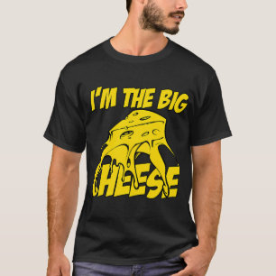 Ich bin der große Käse T-Shirt