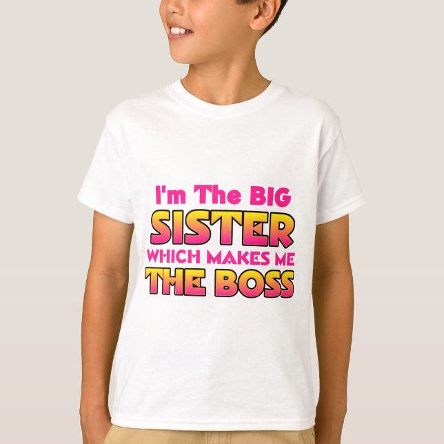 Ich bin der große Schwester-… Chef T-Shirt (Vorderseite)