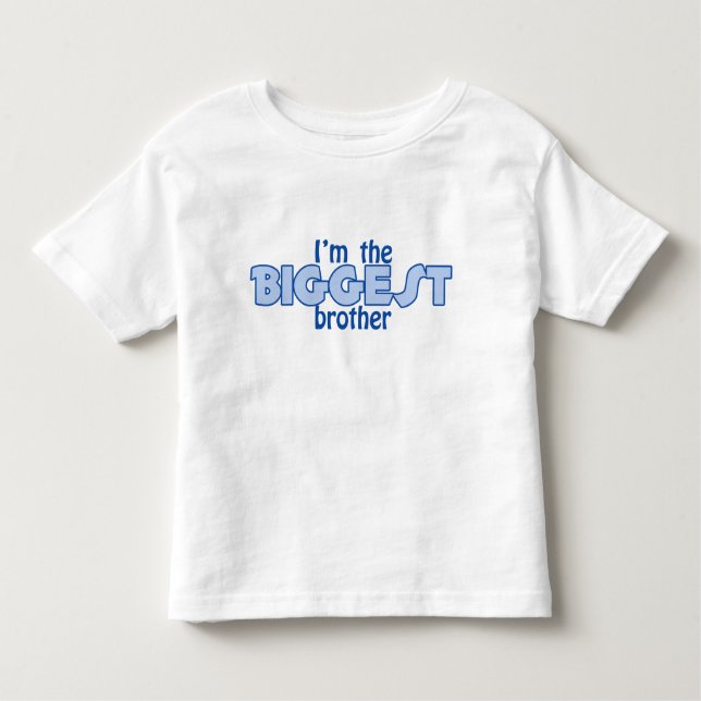 Ich bin der Größte Bruder-T - Shirt (Vorderseite)