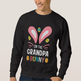 Ich bin der Großvater Bunny Funny Funny Opa Ostero Sweatshirt