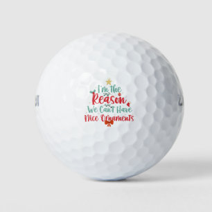 Ich bin der Grund, dass wir keine schönen, lustige Golfball