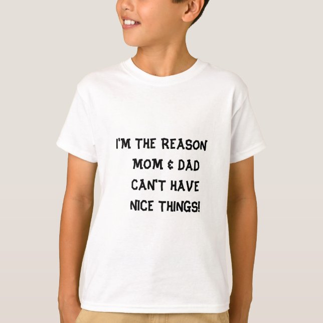 Ich bin der Grund T-Shirt (Vorderseite)