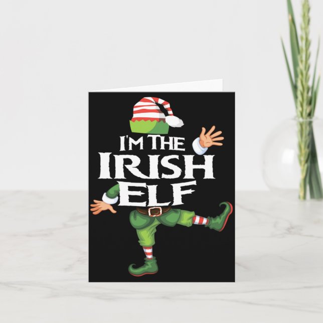Ich bin der irische Elf Weihnachtsabend Xmas-Elf-T Karte (Vorderseite)