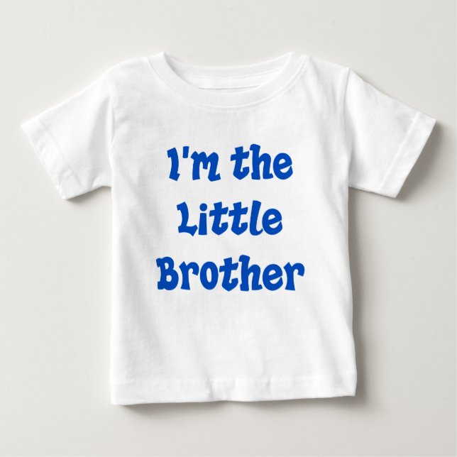 Ich bin der kleine Bruder Baby T-shirt (Vorderseite)