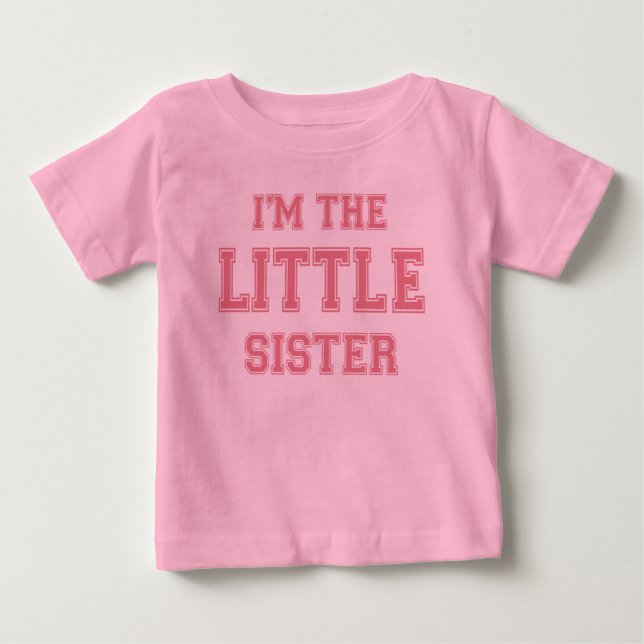 Ich bin der kleine Schwester-T - Shirt (Vorderseite)