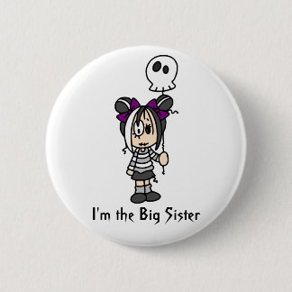 Ich bin der Knopf der großen Schwester Button