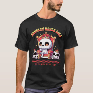 Ich bin der König meiner Geschichte   Royalty Neve T-Shirt