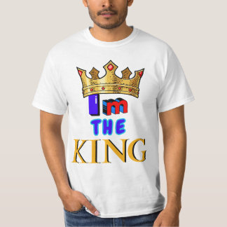 Ich bin der König T-Shirt
