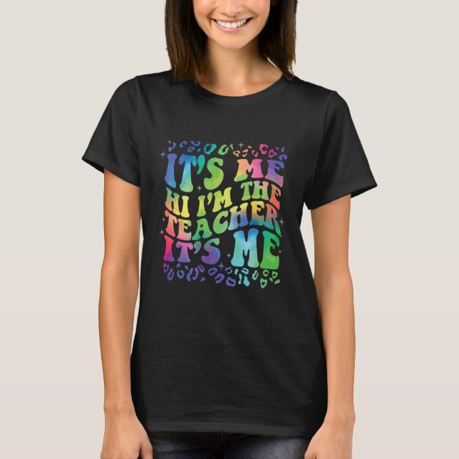 Ich bin der Lehrer. Ich bin lustige Zitate T-Shirt (Vorderseite)