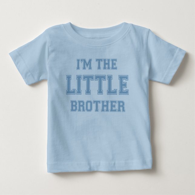 Ich bin der Litle Brother T - Shirt (Vorderseite)