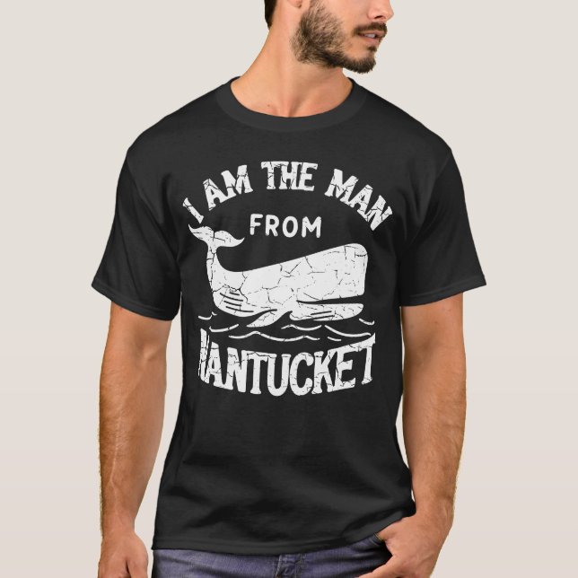 Ich bin der Mann aus der Nantucket T-Shirt (Vorderseite)