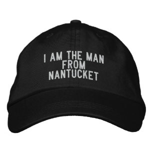 Ich bin der Mann aus Nantucket Bestickte Baseballkappe