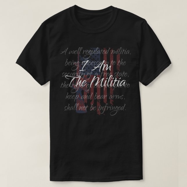 Ich bin der Militia Pro 2. Änderungsantrag stolz a T-Shirt (Design vorne)