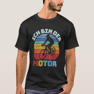 Ich bin der Motor Bicycle Rider Funny Bike Anti E T-Shirt