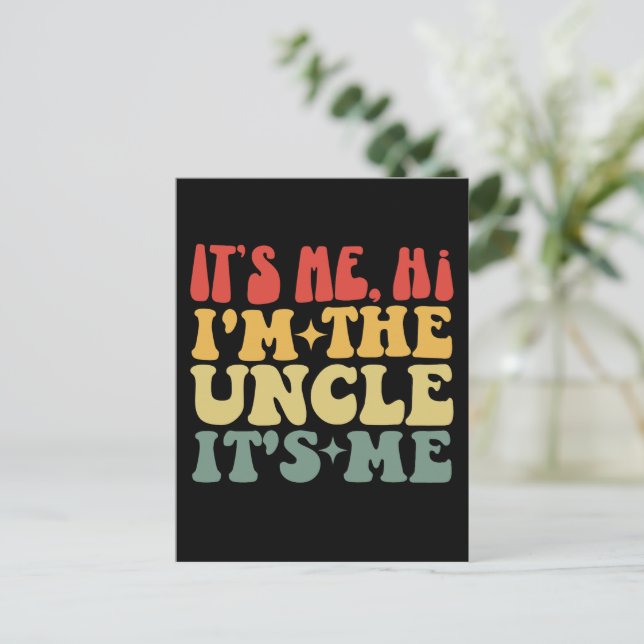 Ich bin der Onkel, ich bin der lustige Onkel Postkarte (Stehend Vorderseite)