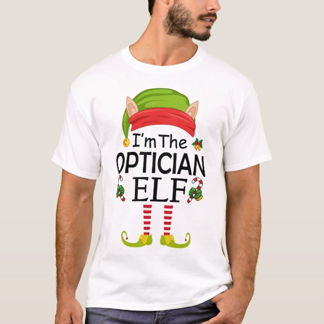 Ich bin der Optiker-Elf T-Shirt (Vorderseite)