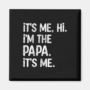 Ich bin der Papa-Sein-Ich-Fun-Vater-Tag-Vater Magnet