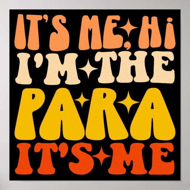 Ich bin der Para. Ich bin Paraprofi Poster (Vorne)
