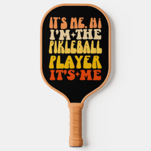 Ich bin der Pickleball Player Individuelle Name Schläger