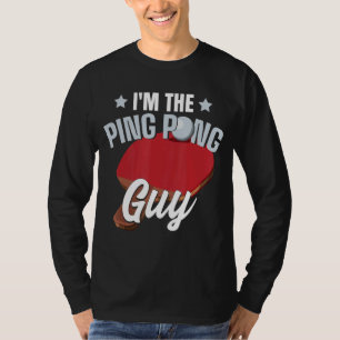 Ich bin der Ping Pong Typ Paddle Tischtennis Ping  T-Shirt