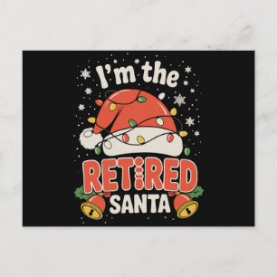 Ich bin der Rentner-Weihnachtsmann Weihnachtsrente Feiertagspostkarte