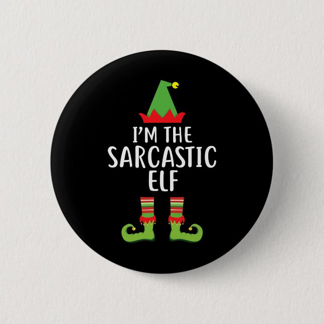 Ich bin der Sarcastic Elf Matching Family Group Ch Button (Vorderseite)
