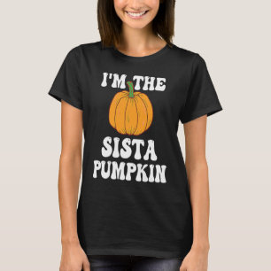 Ich bin der Sista-Kürbis, passende Familie Hallowe T-Shirt