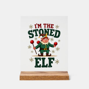 Ich bin der stoned Elf Vintage Weihnachten Dabbing Acrylschild