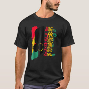 Ich bin der Storm Black History Montag Königin Mel T-Shirt