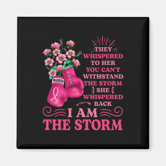 Ich bin der Storm Boxing Krieger rosa Ribbon Women Magnet