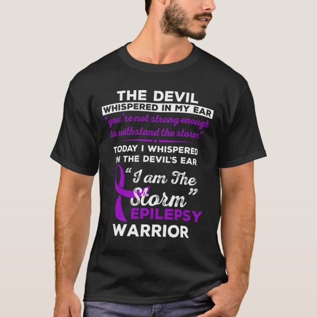 Ich bin der Storm Epilepsy-Krieger T-Shirt (Vorderseite)