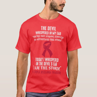 Ich bin der Storm Multiple Myeloma Awareness Warri T-Shirt