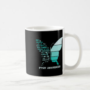 Ich bin der Storm Ptsd Stress Awareness Ribbon But Kaffeetasse