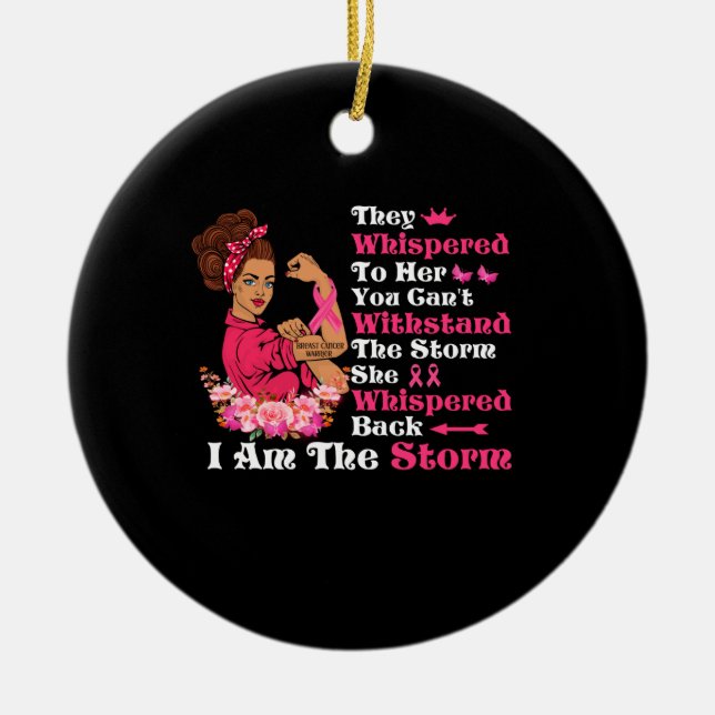 Ich bin der Storm-starke Frauen, die den Brustkreb Keramik Ornament (Vorne)