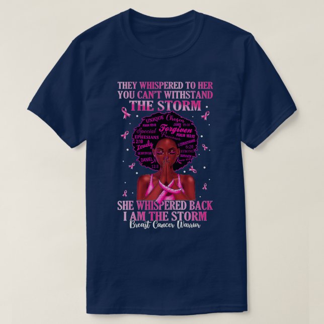 Ich bin der Storm starke Frauen, die den Brustkreb T-Shirt (Design vorne)