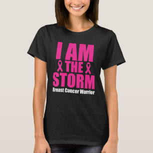 Ich bin der Sturm Brustkrebs Überlebender KRIEGER T-Shirt