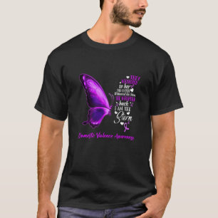 Ich bin der Sturm Butterf für häusliche Gewalt T-Shirt