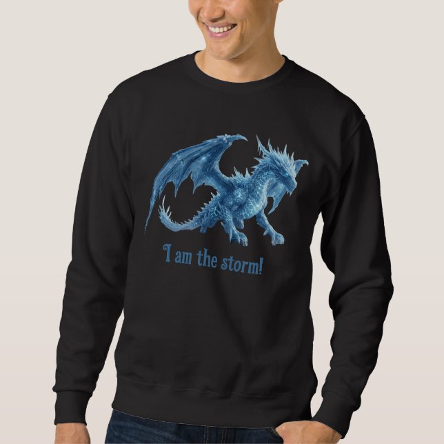 Ich bin der Sturm Formidabler blauer Eisdrache Sweatshirt (Vorderseite)