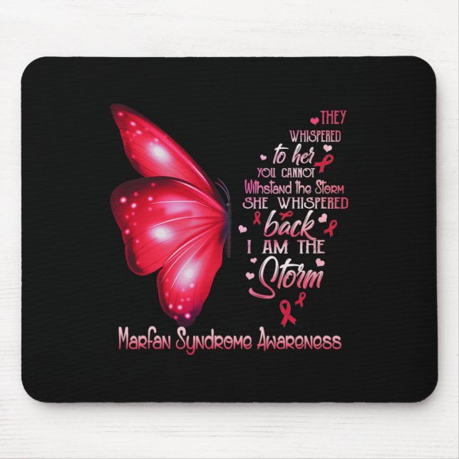 Ich bin der Sturm-Marfan-Syndrom-Butterfly Mousepad (Vorne)