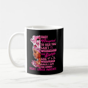 Ich bin der Sturm Schwarze Frau Brustkrebs Überleb Kaffeetasse