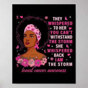 Ich bin der Sturm schwarze Frau rosa Brustkrebs im Poster