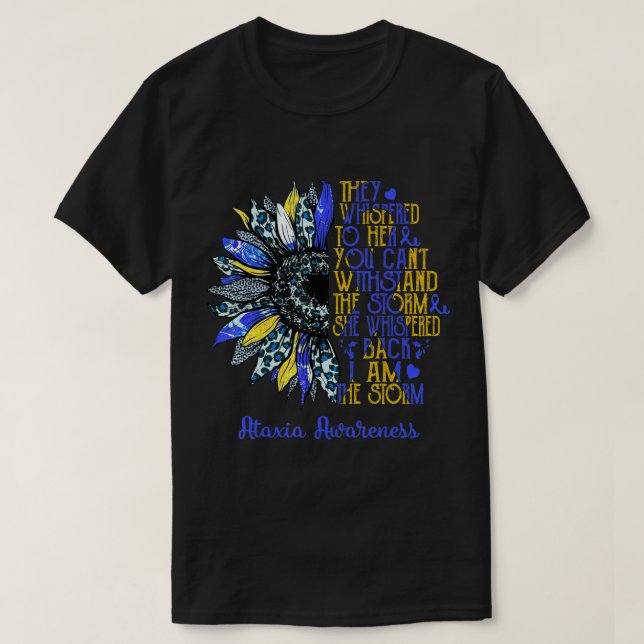 Ich bin der Sturm Sonnenblumen Leopard Ataxia Krie T-Shirt (Design vorne)