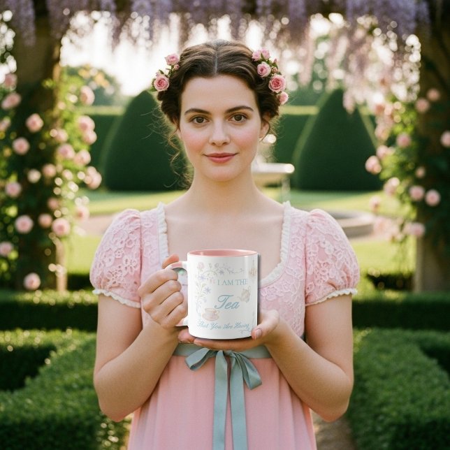 Ich bin der Tee, den du gerade trinkst Tasse (I Am The Tea That You Are Having Mug Bridgerton)