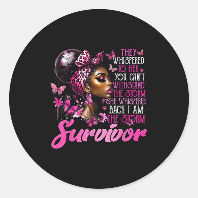Ich bin der Überlebende schwarzer Frauen Brustkreb Runder Aufkleber (Vorderseite)