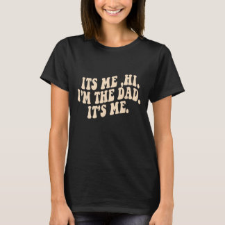 Ich bin der VATER, der mich ist T-Shirt