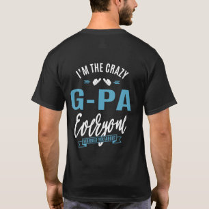 Ich bin der verrückte G-Pa T-Shirt