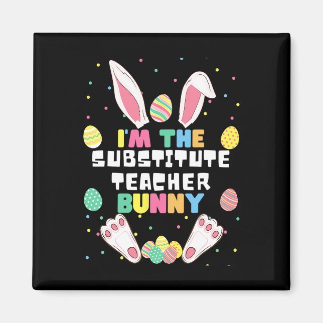 Ich bin der Vertretungslehrer Bunny Lustiger Hase  Magnet (Vorne)