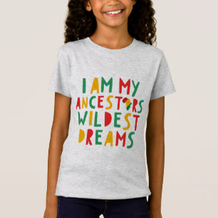 Ich bin der wildeste Traum meiner Vorfahren - Schw T-Shirt